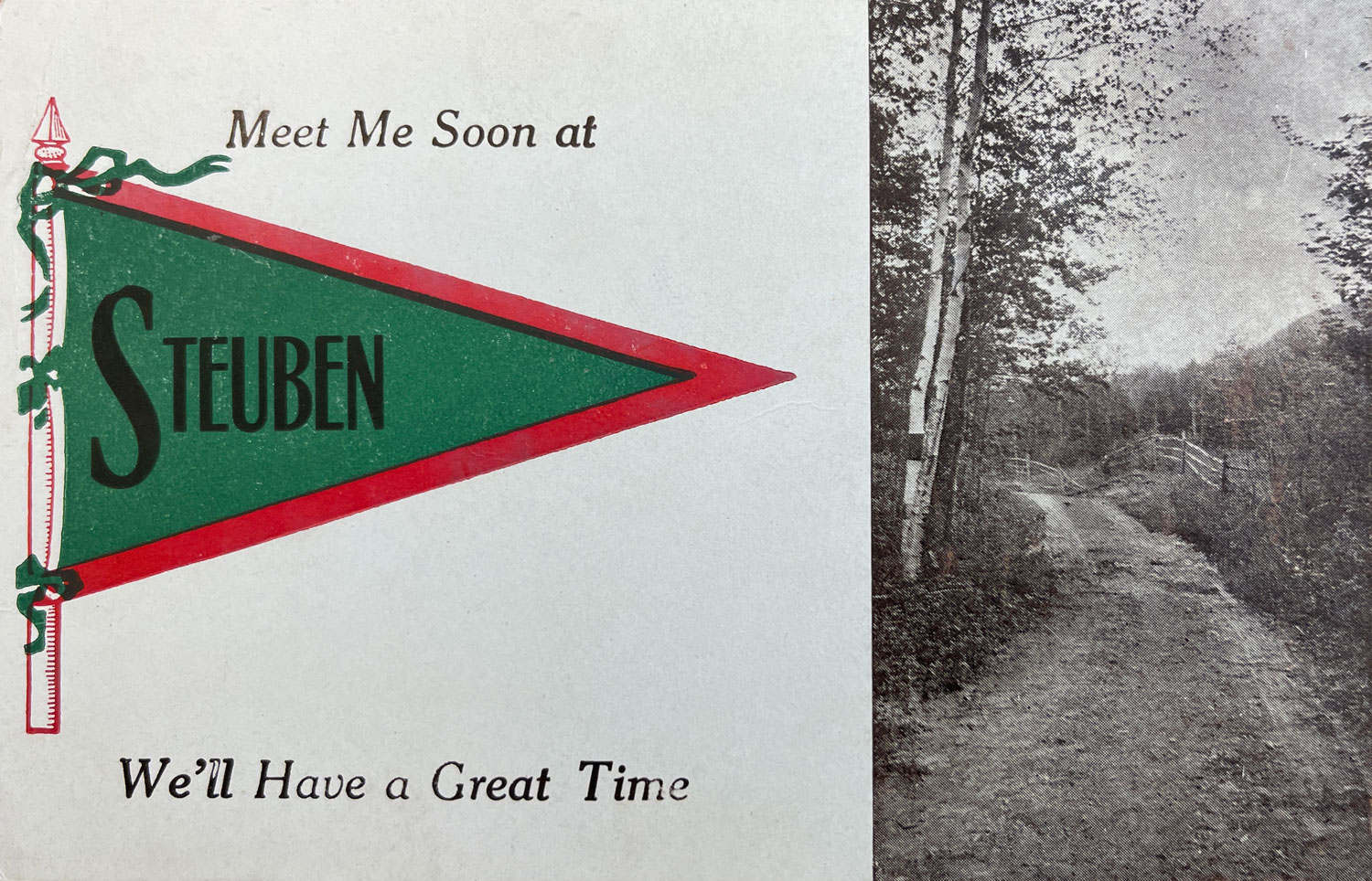 Steuben Historical Postcard Meet Me Soon